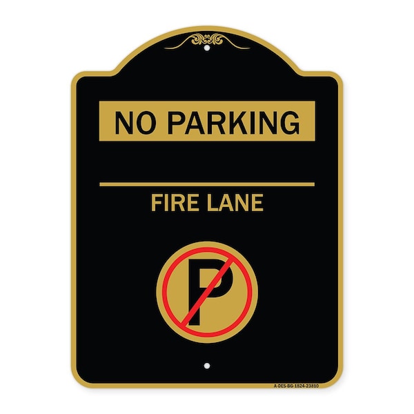 Signmission No Parking-Fire Lane W/ No Parking, Black & Gold Aluminum Sign, 18" x 24", BG-1824-23810 A-DES-BG-1824-23810 - main